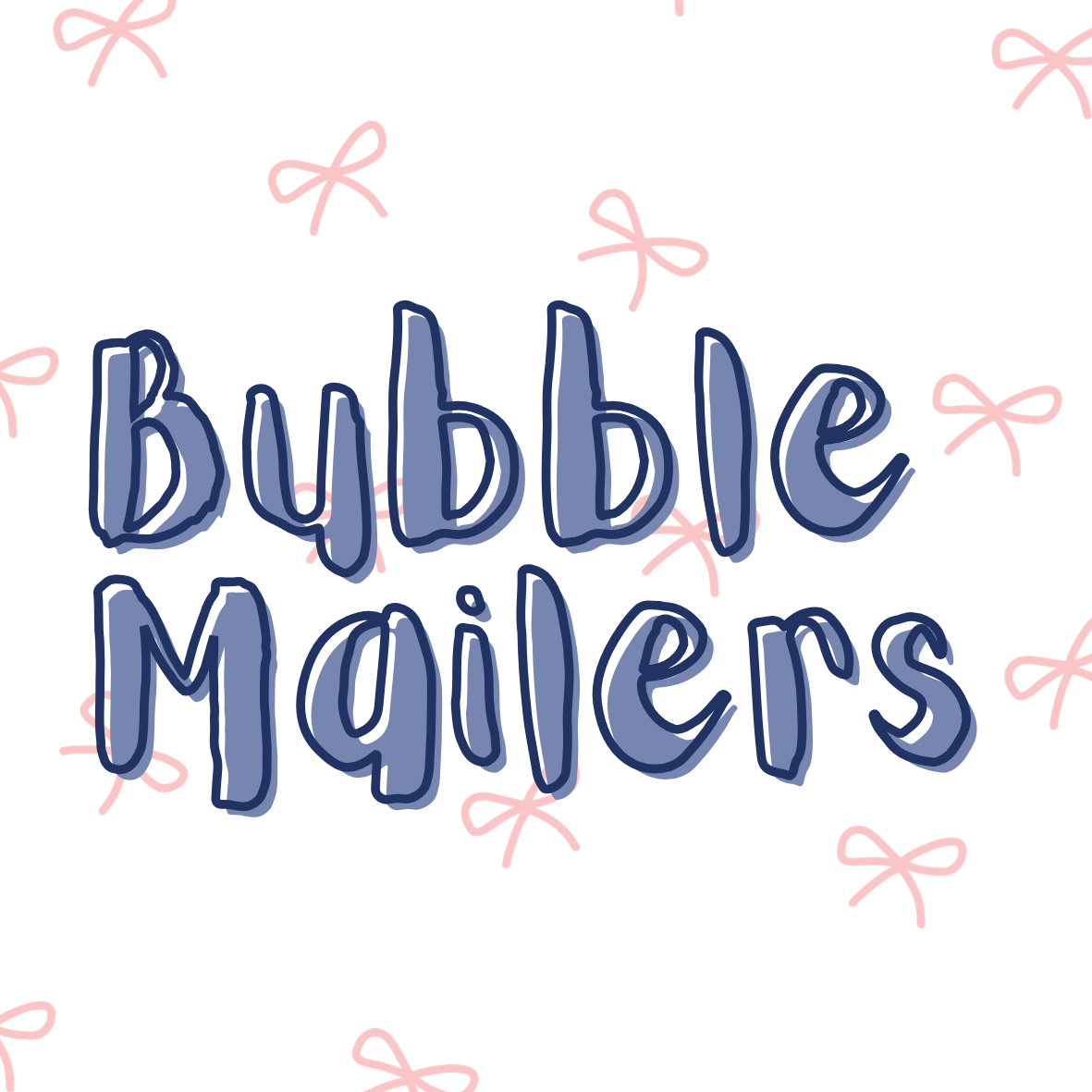 Bubble Mailers